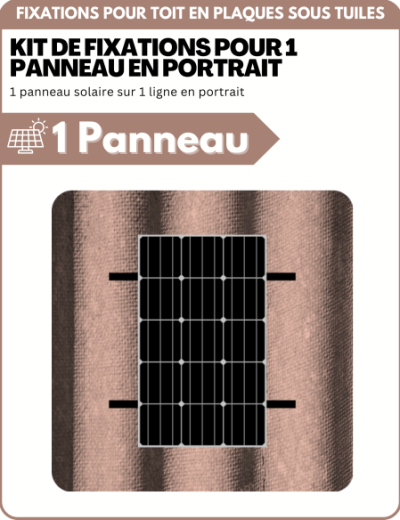 Kit de Fixation 1 panneau solaire pour toit en plaques sous tuiles (PST) | Orientation : Portrait