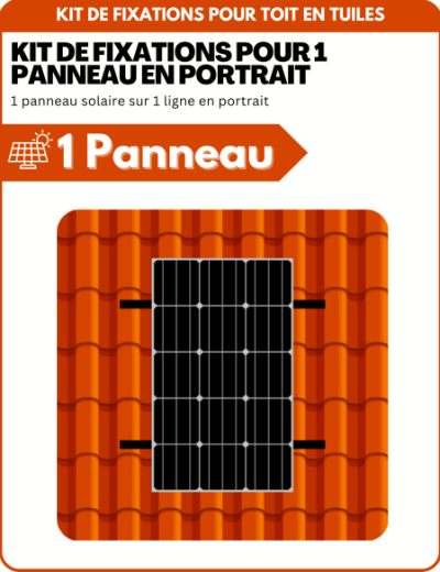 Kit de Fixation 1 panneau solaire pour toit en tuile | Orientation : Portrait