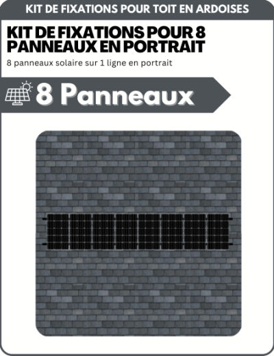 Kit de Fixation 8 panneaux solaires pour toit en ardoises | Orientation : Portrait