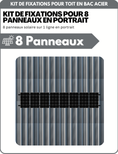 Kit de Fixation 8 panneaux solaires pour toit en bac acier | Orientation : Portrait