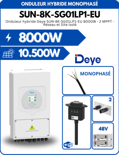 Onduleur hybride Deye SUN-8K-SG01LP1-EU  8000W - 2 MPPT - Réseau et Site isolé