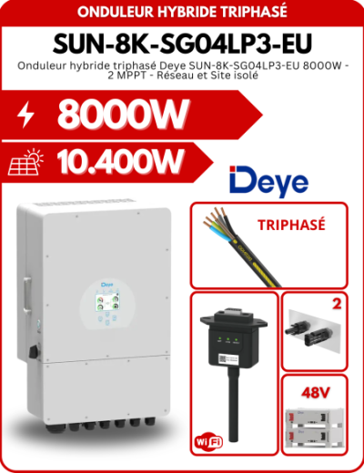 Onduleur hybride triphasé Deye SUN-8K-SG04LP3-EU 8000W - 2 MPPT - Réseau et Site isolé